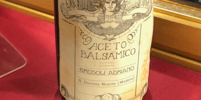 The grandfather of Balsamic Vinegar